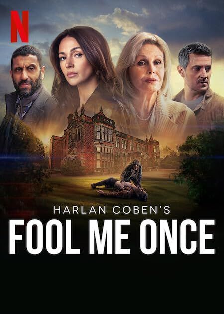 Fool Me Once (Season 1) 2024 Hindi Dubbed Netflix Series download full movie