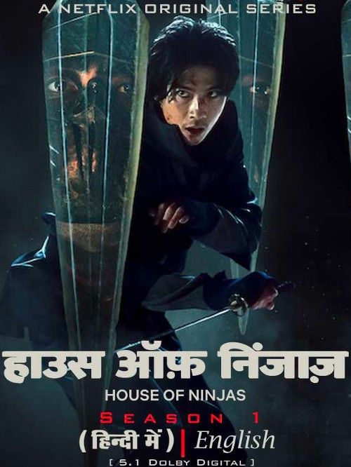 House of Ninjas (Season 1) 2024 Hindi Dubbed TV Series download full movie