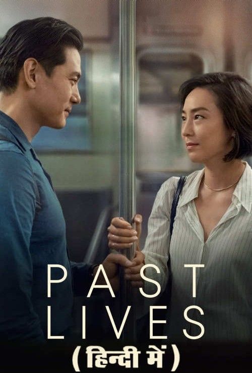 Past Lives (2023) Hindi ORG Dubbed download full movie