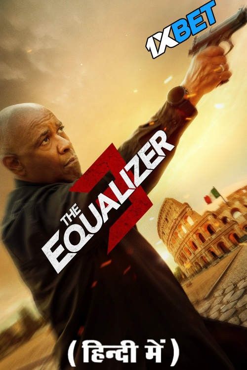 The Equalizer 3 (2023) Hindi (Line Audio) Dubbed download full movie