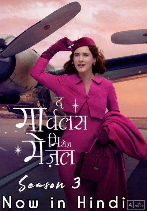 The Marvelous Mrs. Maisel (Season 3) Hindi Dubbed Complete HDRip download full movie
